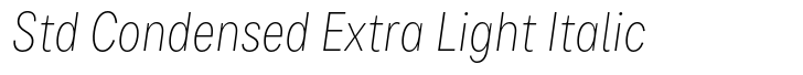 Bruta Global Std Condensed Extra Light Italic