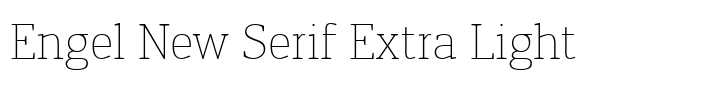 Engel New Serif Extra Light