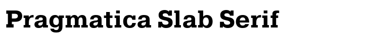 Pragmatica Slab Serif