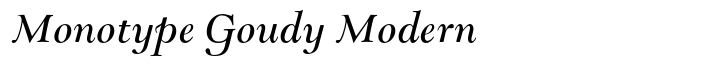 Monotype Goudy Modern