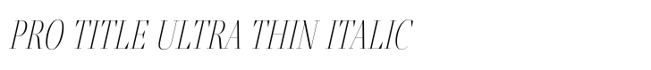 Fino Pro Title Ultra Thin Italic