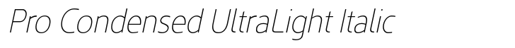 Kyrial Sans Pro Pro Condensed UltraLight Italic
