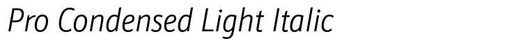 Schnebel Sans Pro Pro Condensed Light Italic