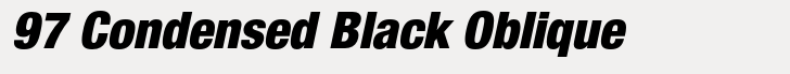 Neue Helvetica Paneuropean 97 Condensed Black Oblique