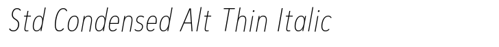Artegra Sans Std Condensed Alt Thin Italic