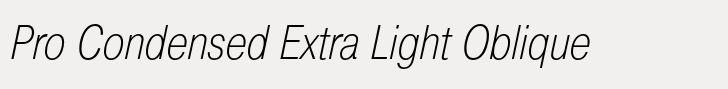 Pragmatica Pro Condensed Extra Light Oblique