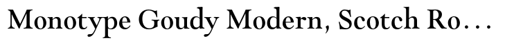 Monotype Goudy Modern, Scotch Roman Volume