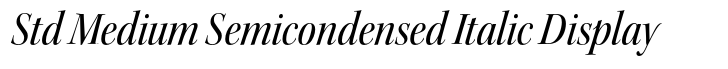 Kepler Std Medium Semicondensed Italic Display