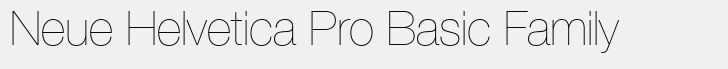 Neue Helvetica Pro Basic Family
