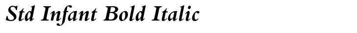 Bembo MT Std Infant Bold Italic