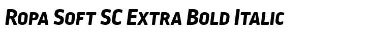 Ropa Soft SC Extra Bold Italic