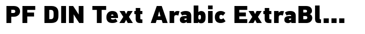 PF DIN Text Arabic ExtraBlack