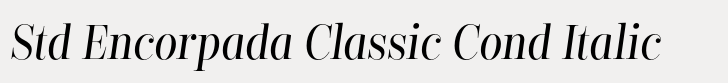 Encorpada Classic Condensed Std Encorpada Classic Cond Italic