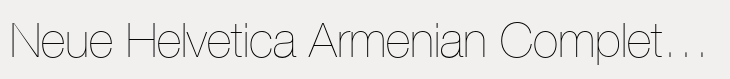 Neue Helvetica Armenian Complete Family Pack