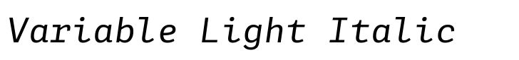 Adelle Mono Variable Light Italic