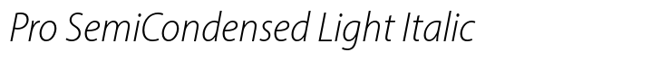 Myriad Pro SemiCondensed Light Italic