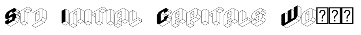Isometric Std Initial Capitals Worm's Eye View