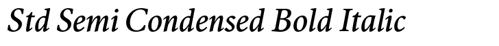 Antium Std Semi Condensed Bold Italic
