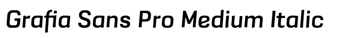 Grafia Sans 1 Pro Grafia Sans Pro Medium Italic