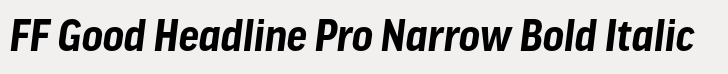 FF Good Headline Pro Narrow Bold Italic