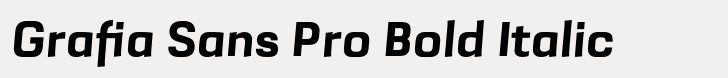 Grafia Sans 1 Pro Grafia Sans Pro Bold Italic