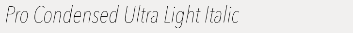 Avenir Next Pro Condensed Ultra Light Italic
