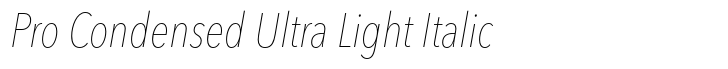 Avenir Next Pro Condensed Ultra Light Italic